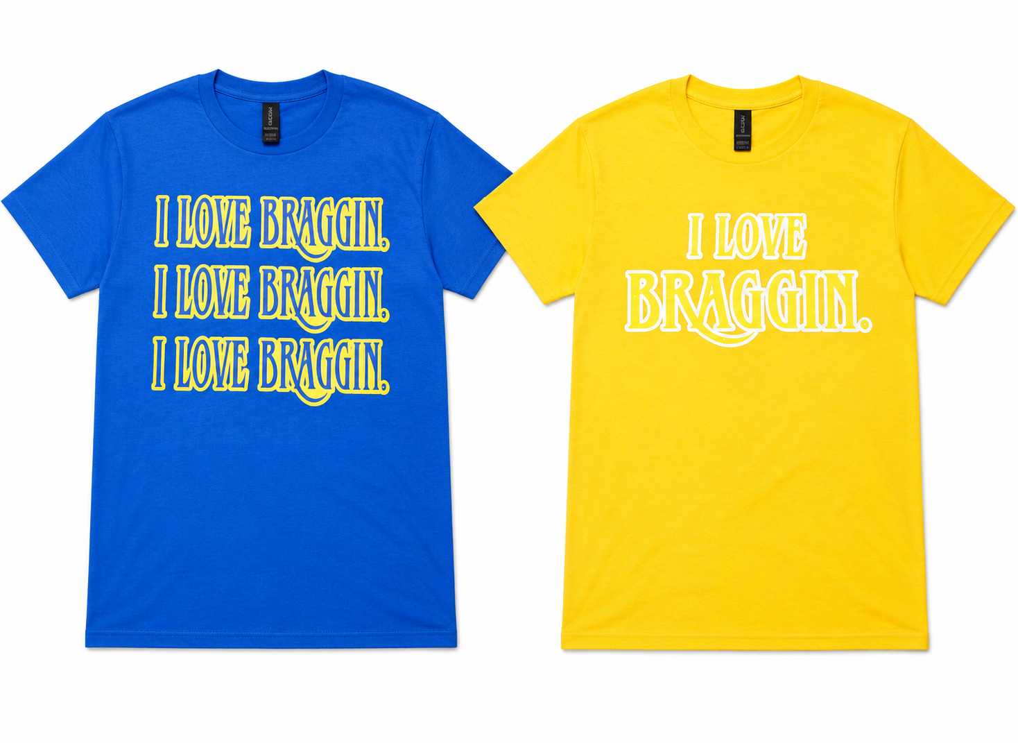 BRAGGIN TEES